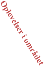 Oplevelser i omr�det